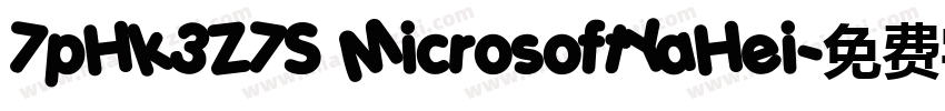 7pHk3Z7S MicrosoftYaHei字体转换